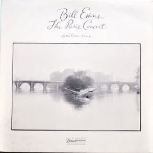 Bill Evans – The Paris Concert (Edition One)