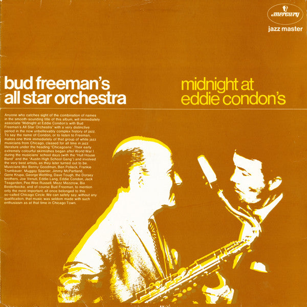 Bud Freeman's All Star Orchestra – Midnight At Eddie Condon's - 1974 Netherlands Mono Pressing