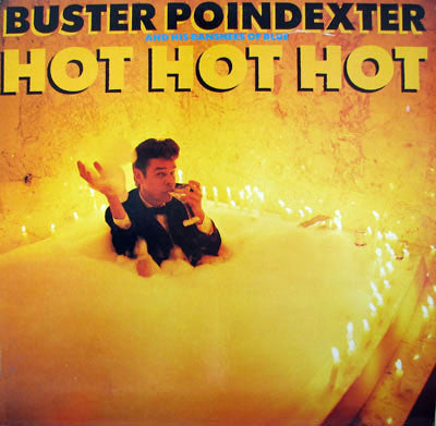 Buster Poindexter And His Banshees Of Blue – Hot Hot Hot