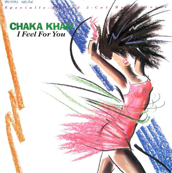 Chaka Khan – I Feel For You -  1984 Original