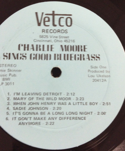 Charlie Moore – Sings Good Bluegrass US Pressing