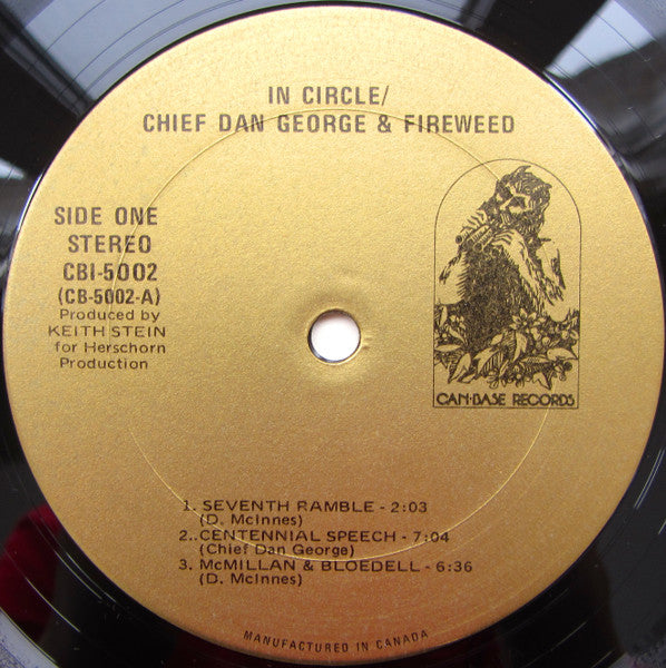 Chief Dan George & Fireweed – In Circle