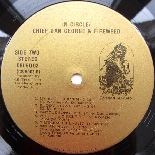 Chief Dan George & Fireweed – In Circle