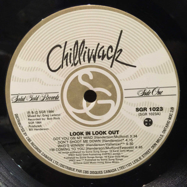 Chilliwack – Look In, Look Out - 1984 Original Pressing