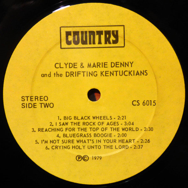 Clyde & Marie Denny and the Drifting Kentuckians – Clyde & Marie Denny And The Drifting Kentuckians
