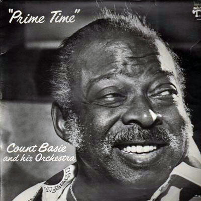 Count Basie And His Orchestra – Prime Time - 1977 Original - Bargain!