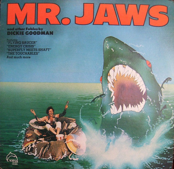 Dickie Goodman – Mr. Jaws And Other Fables By Dickie Goodman US Pressing