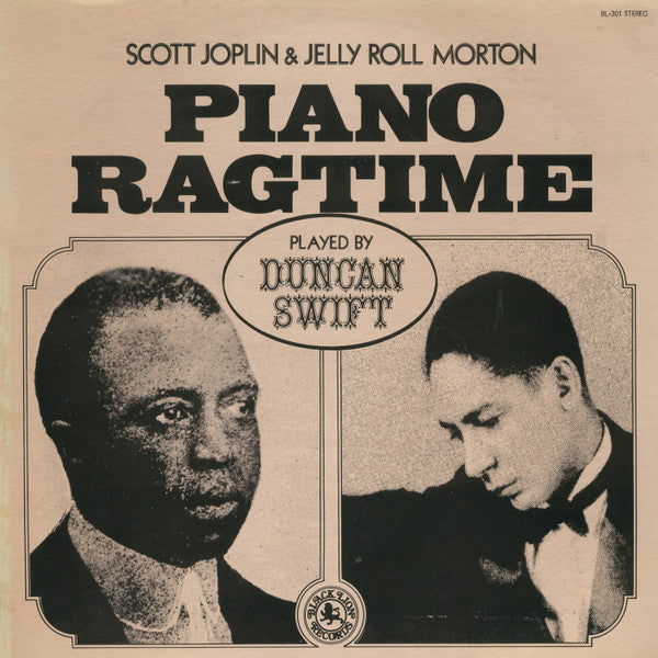 Duncan Swift – Scott Joplin & Jelly Roll Morton-Piano Ragtime - US Pressing