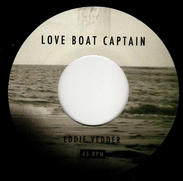 Eddie Vedder – Love Boat Captain - RDS Limited Edition, 7" Single