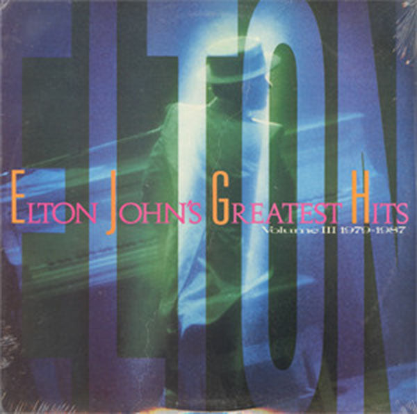Elton John – Greatest Hits Volume III 1979-1987 - 1987 SEALED!