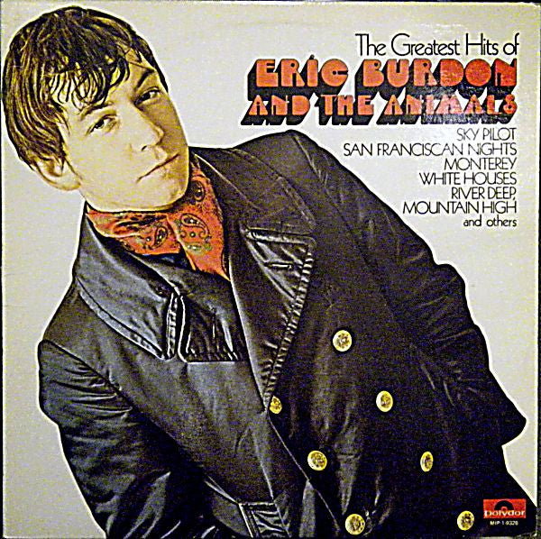 Eric Burdon & The Animals – The Greatest Hits Of Eric Burdon And The Animals