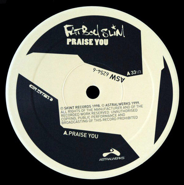 Fatboy Slim – Praise You - 1999 US Original - Vinyl Pursuit Inc