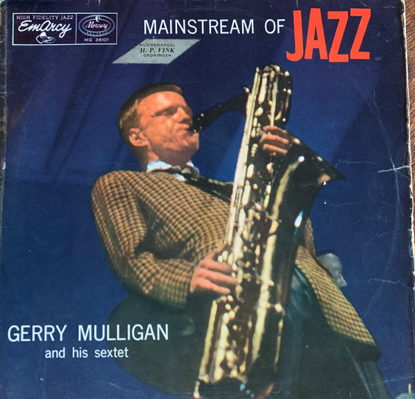 Gerry Mulligan And His Sextet – Mainstream Of Jazz - 1956 Original Netherlands Mono Pressing