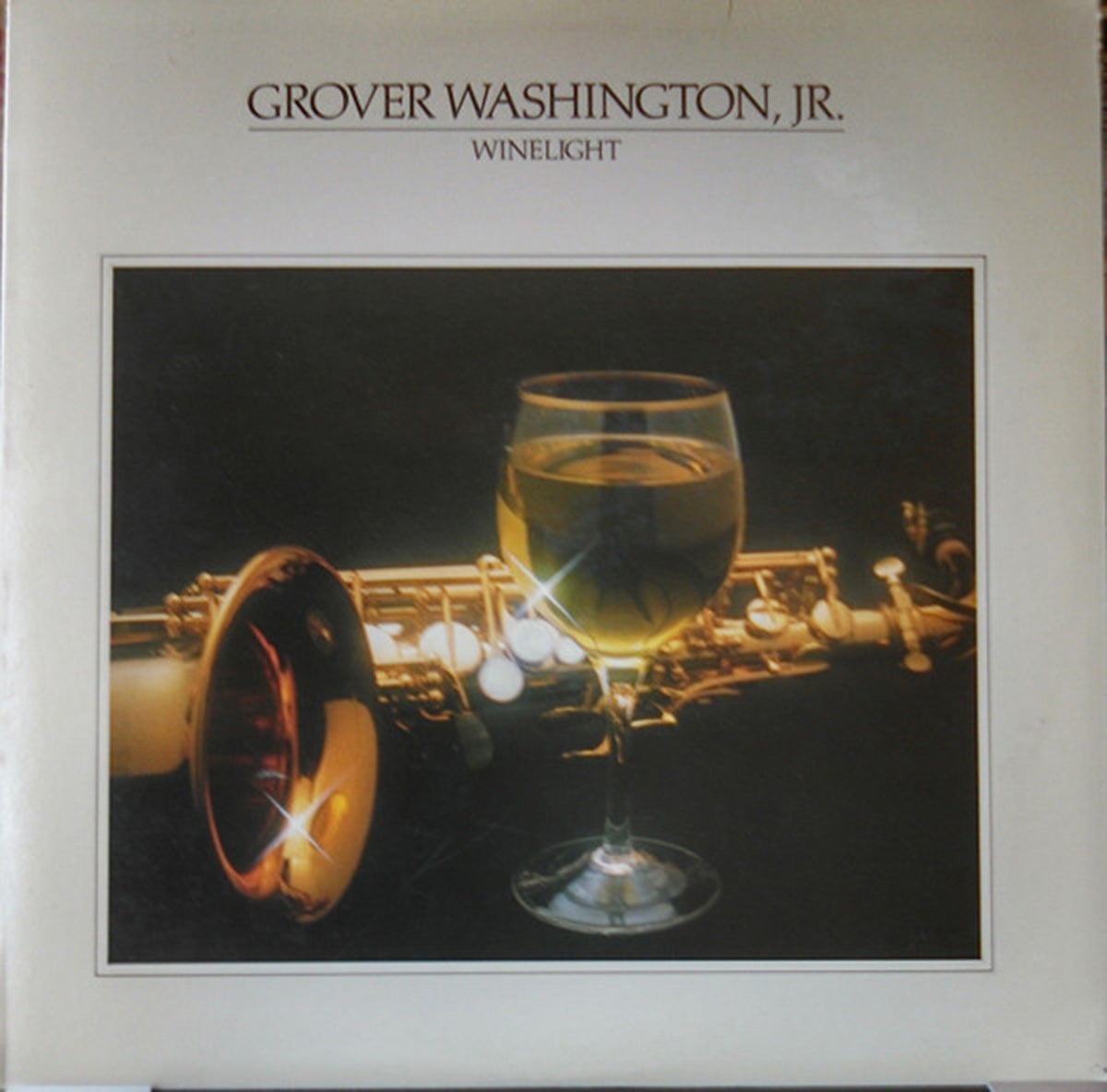 Grover Washington, Jr – Winelight - 1980 Pressing