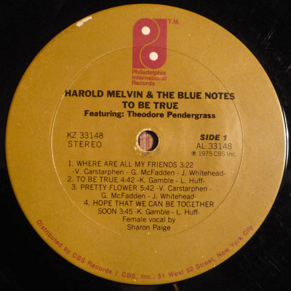 Harold Melvin & The Blue Notes Featuring Theodore Pendergrass - To Be True - US 1975 Original Pressing