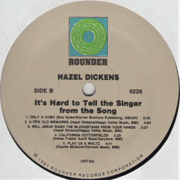 Hazel Dickens – It's Hard to Tell the Singer From the Song - US 1987 Original!