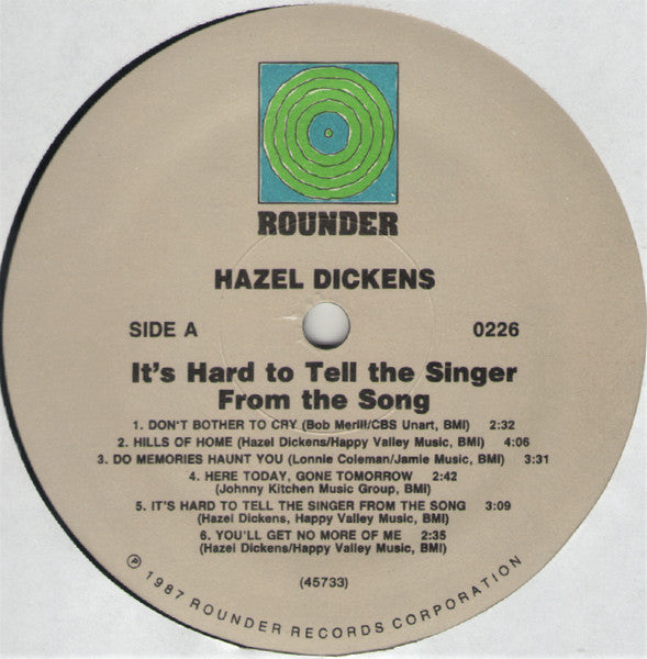 Hazel Dickens – It's Hard to Tell the Singer From the Song - US 1987 Original!