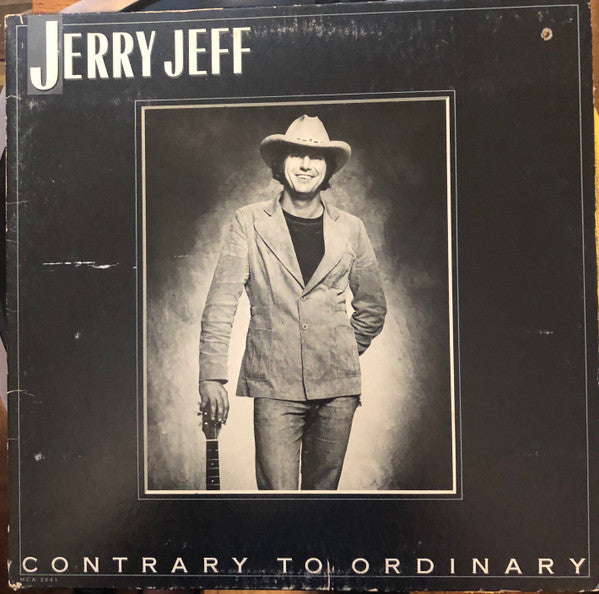 Jerry Jeff – Contrary To Ordinary