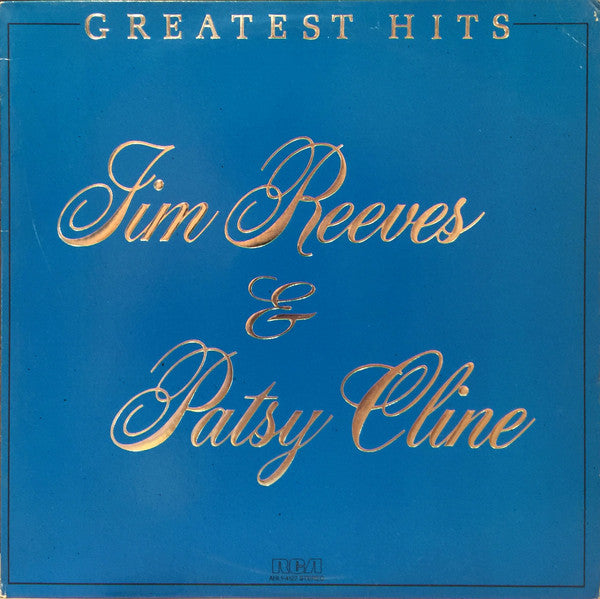 Jim Reeves & Patsy Cline – Greatest Hits