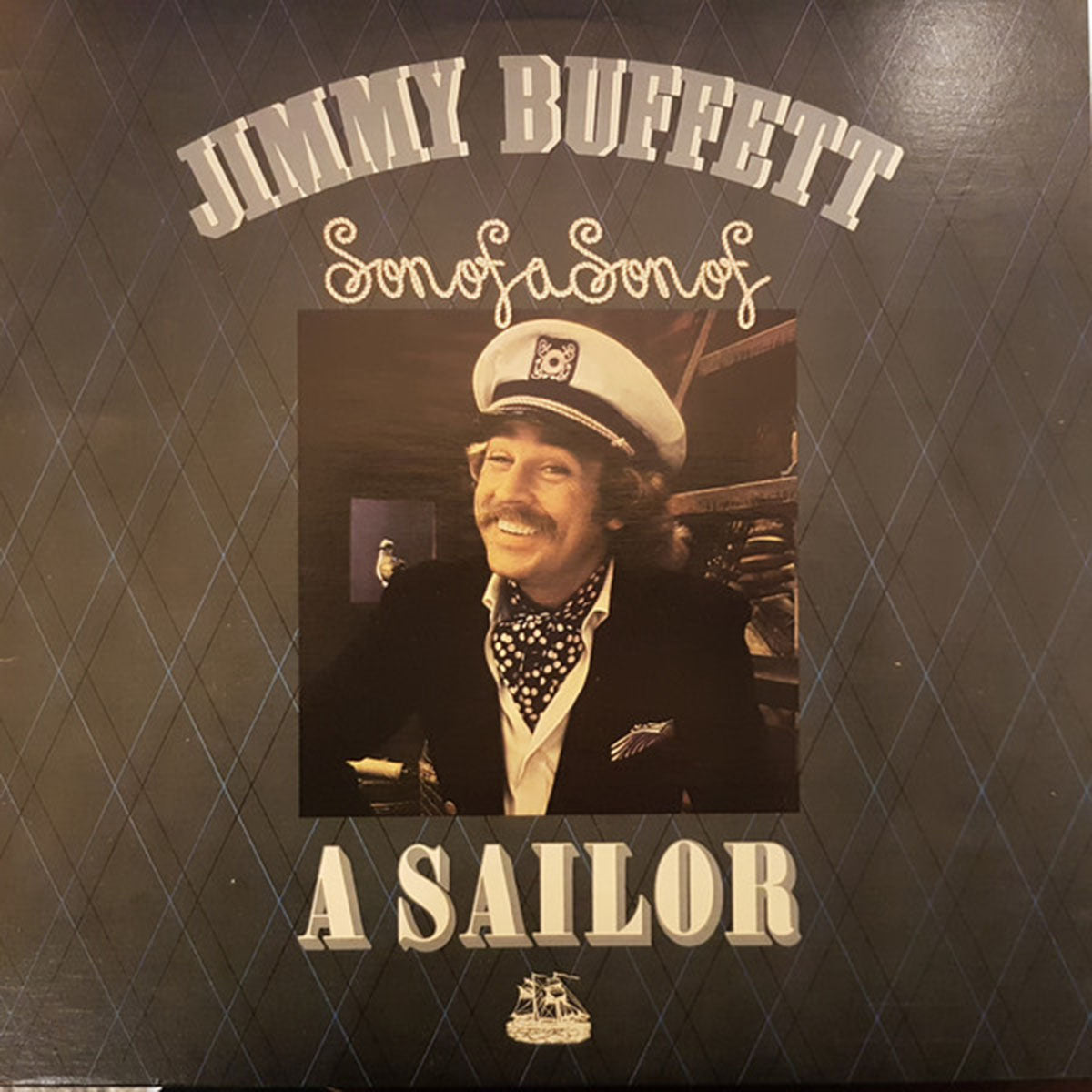 Jimmy Buffett – Son Of A Son Of A Sailor - 1981 Original