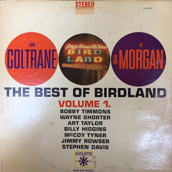 John Coltrane & Lee Morgan – The Best Of Birdland Volume 1. - US Original