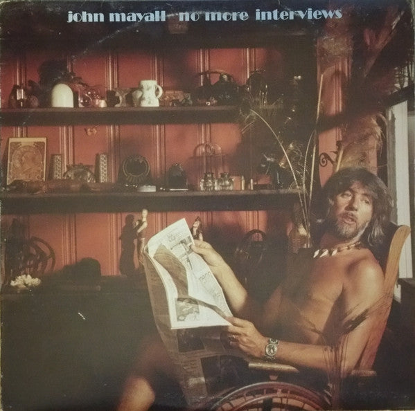 John Mayall – No More Interviews -  1979 Original