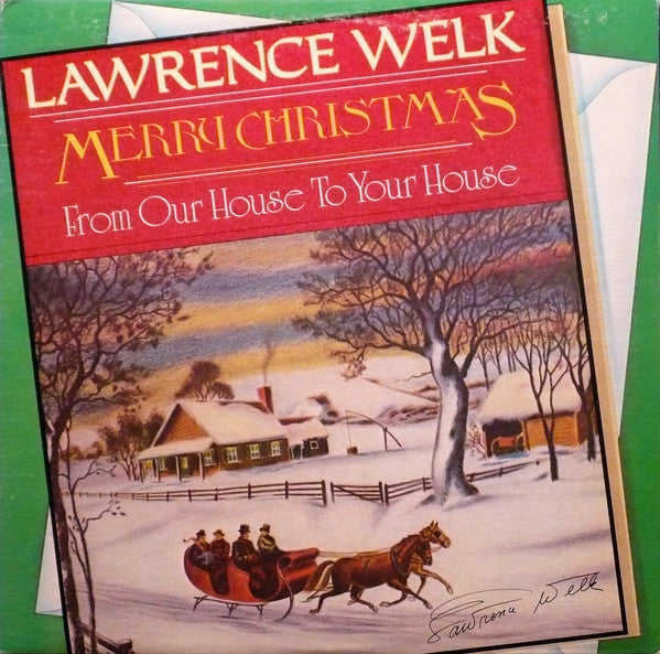 Lawrence Welk – Merry Christmas From Our House To Your House -  1980 Original!