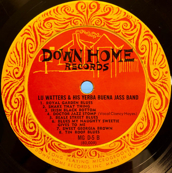 Lu Watters And The Yerba Buena Jazz Band – Lu Watters And His Yerba Buena Jass Band US Pressing