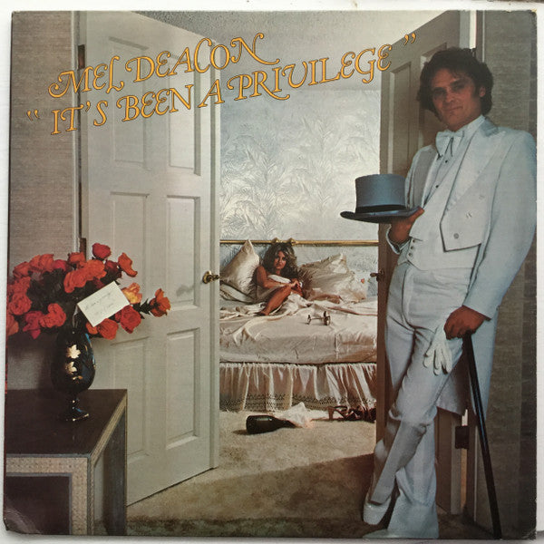 Mel Deacon – It's Been A Privilege - 1979 Original Pressing