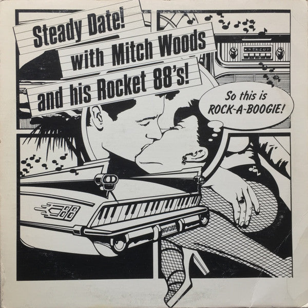 Mitch Woods And His Rocket 88's – Steady Date! US Pressing