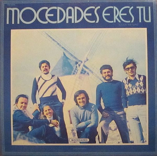 Mocedades – Eres Tu (Touch The Wind) – Vinyl Pursuit Inc