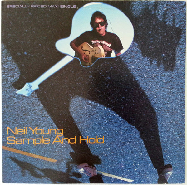 Neil Young – Sample And Hold -  1982 Original Pressing