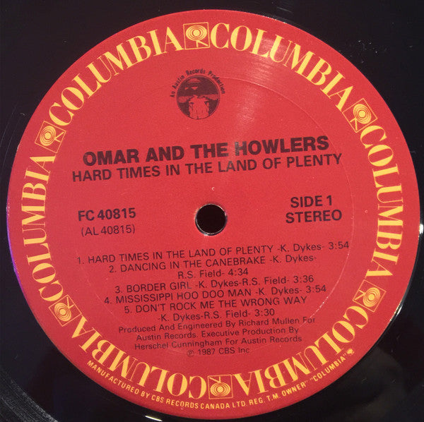 Omar And The Howlers – Hard Times In The Land Of Plenty - 1987 Original