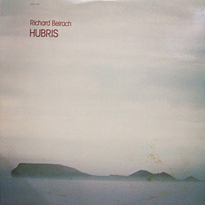 Richard Beirach – Hubris - 1978 US Original ECM Pressing