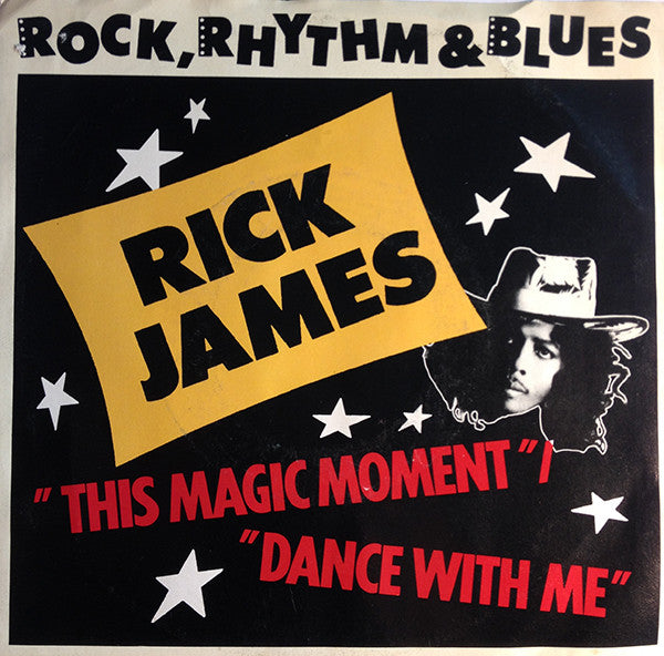 Rick James – This Magic Moment / Dance With Me US Pressing