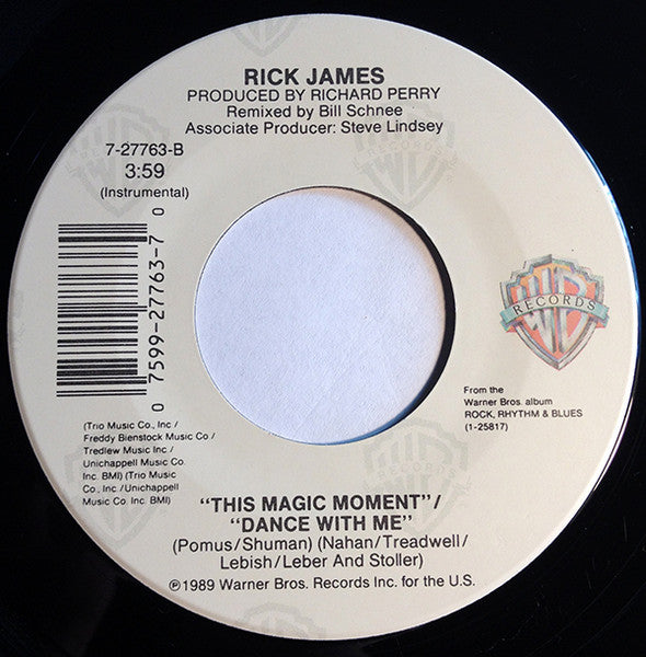 Rick James – This Magic Moment / Dance With Me US Pressing