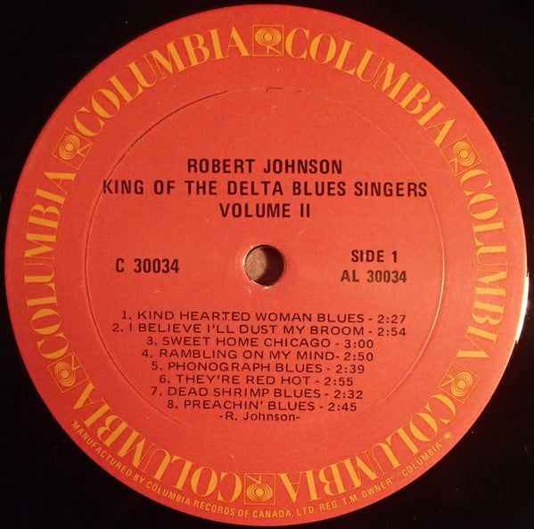 Robert Johnson – King Of The Delta Blues Singers Vol. II - Mono Pressing!