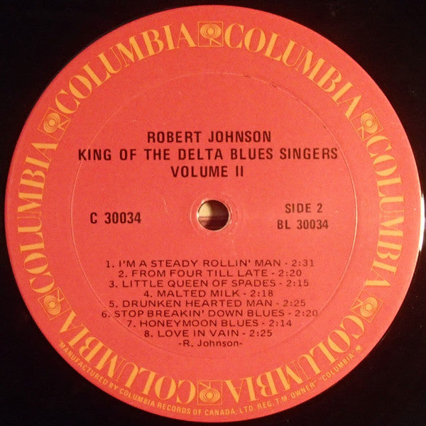 Robert Johnson – King Of The Delta Blues Singers Vol. II - Mono Pressing!