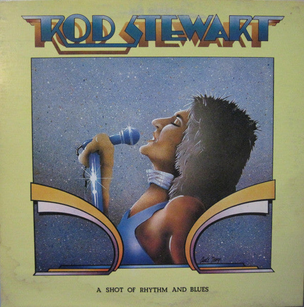 Rod Stewart – A Shot Of Rhythm And Blues - 1976 Original, Bargain!