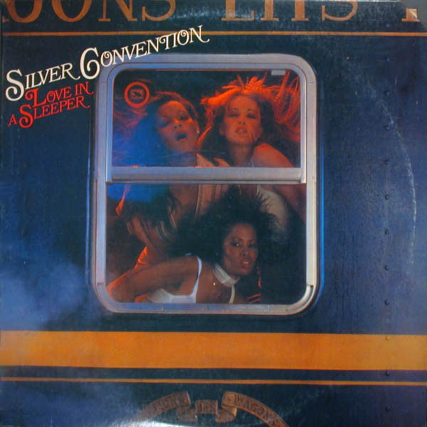 Silver Convention – Love In A Sleeper