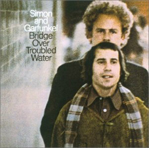 Simon And Garfunkel – Bridge Over Troubled Water