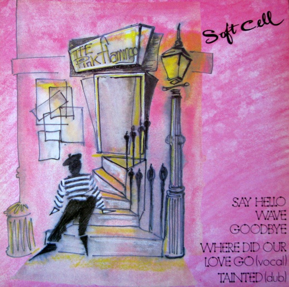 Soft Cell – Say Hello Wave Goodbye - 1982 – Vinyl Pursuit Inc