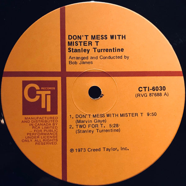 Stanley Turrentine – Don't Mess With Mister T.