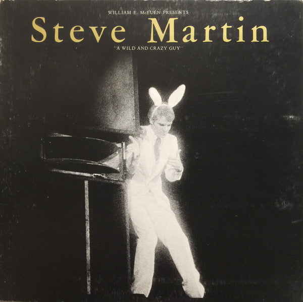 Steve Martin – A Wild And Crazy Guy - 1978 Original
