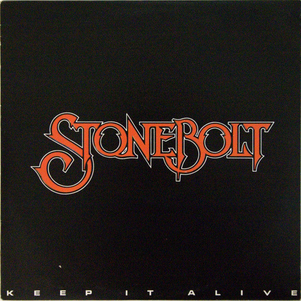 Stonebolt – Keep It Alive