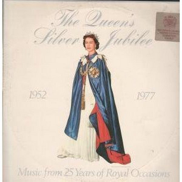 Queen's Silver Jubilee - 25 Years Of Royal Occasions (1952-1977) UK Pressing