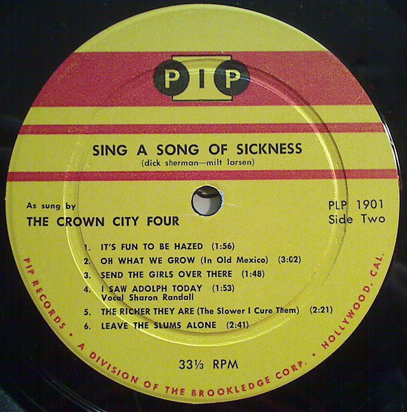 The Crown City Four – Sing A Song Of Sickness US Pressing