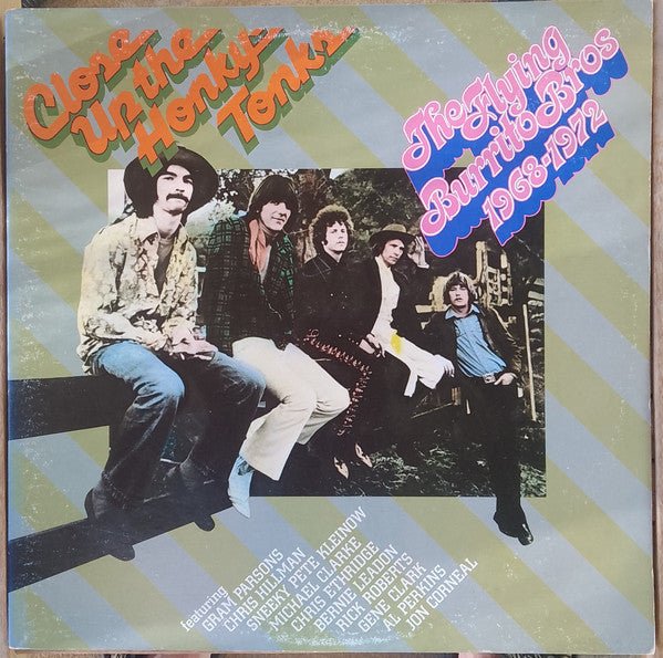 The Flying Burrito Bros – Close Up The Honky Tonks - 1974 UK Original - Vinyl Pursuit Inc