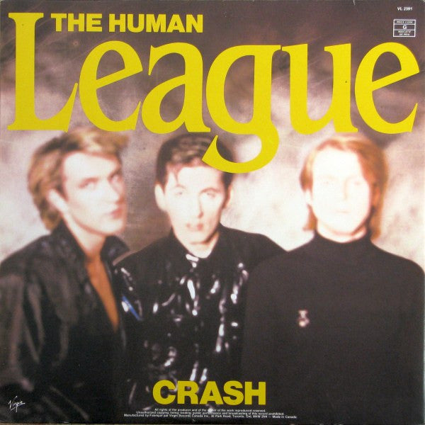 The Human League – Crash - 1986 Pressing! – Vinyl Pursuit Inc