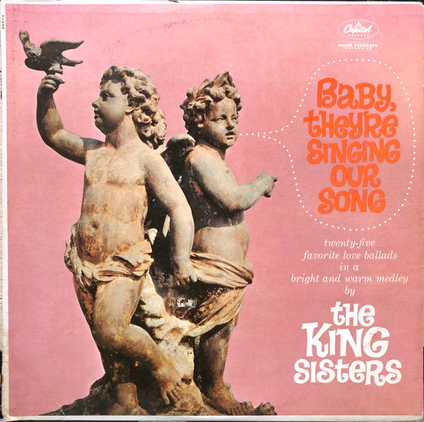 The King Sisters – Baby, They're Singing Our Song
